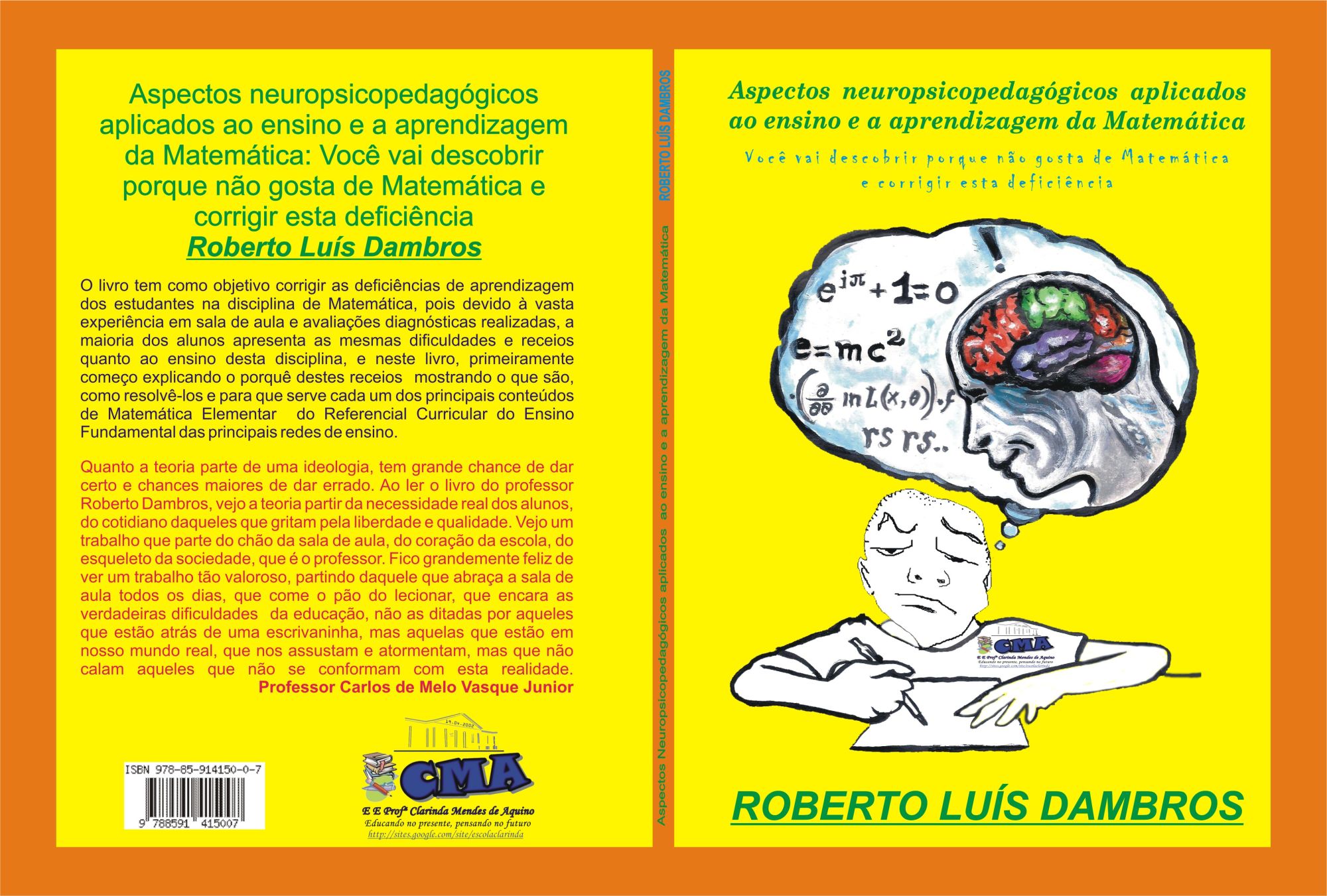 Livros "Aspectos neuropsicopedagógicos..." de Roberto Luís Dambros